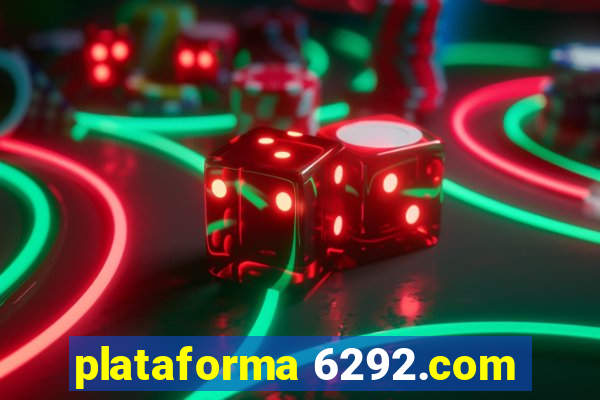 plataforma 6292.com